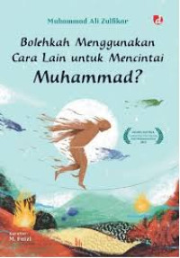 Image of Boleh Meggunakan Cara Lain Untuk Mencintai Muhammad