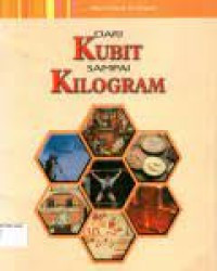 Image of Dari Kubit Sampai Kilogram