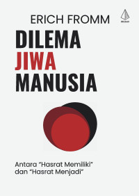 Image of DILEMA JIWA MANUSIA; ANTARA 