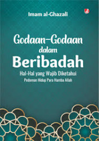 Image of Godaan Godaan dalam Beribadah