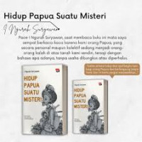 Image of Hidup Papua Suatu Misteri