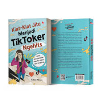 Image of kiat-kiat jitu menjadi TIK TOKER Ngehits