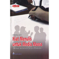 Image of Kiat Menulis Untuk Media Massa