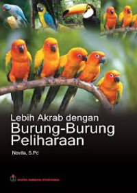 Image of Lebih Akrab dengan Burung Burung Peliharaan