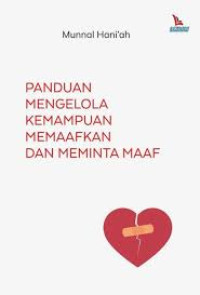 Image of Panduan Mengelola Kemampuan Memafkan Dan Meminta Maaf