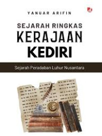 Image of Sejarah Ringkas Kerajaan Kediri