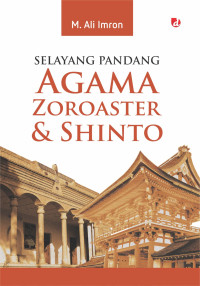 Image of SELAYANG PANDANG AGAMA ZOROASTER & SHINTO