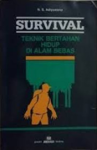 Image of Survival Teknik Bertahan di Alam Bebas